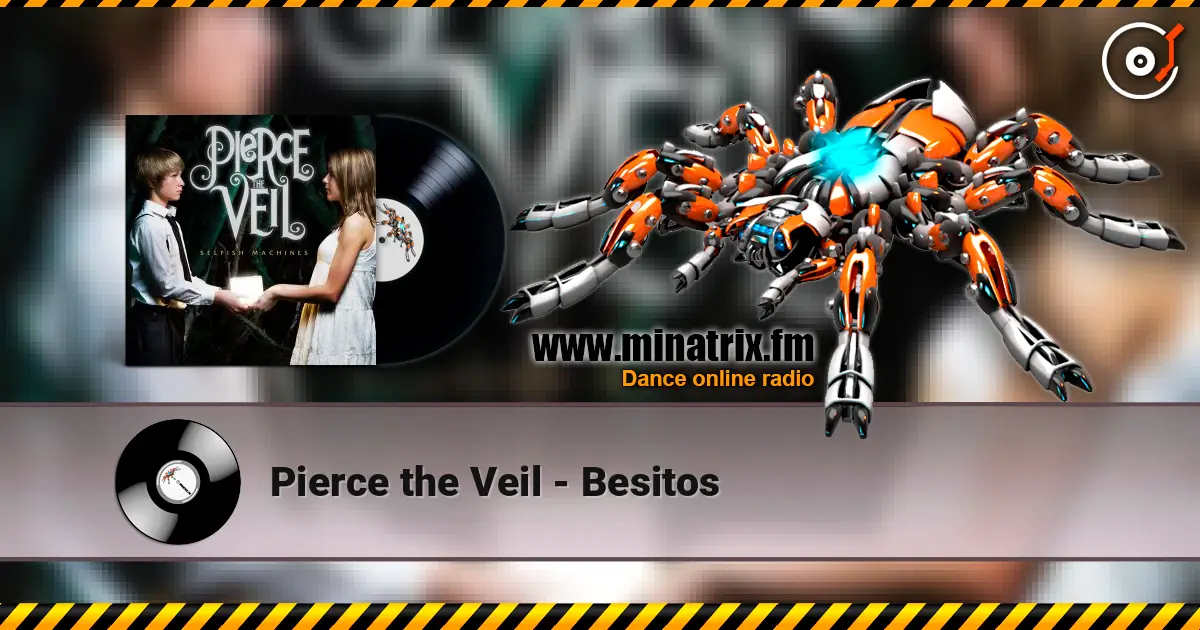 Pierce the Veil - Besitos слушать онлайн в высоком качестве | Minatrix.FM