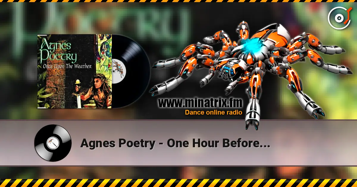 Agnes Poetry - One Hour Before... слушать онлайн в высоком качестве | Minatrix.FM