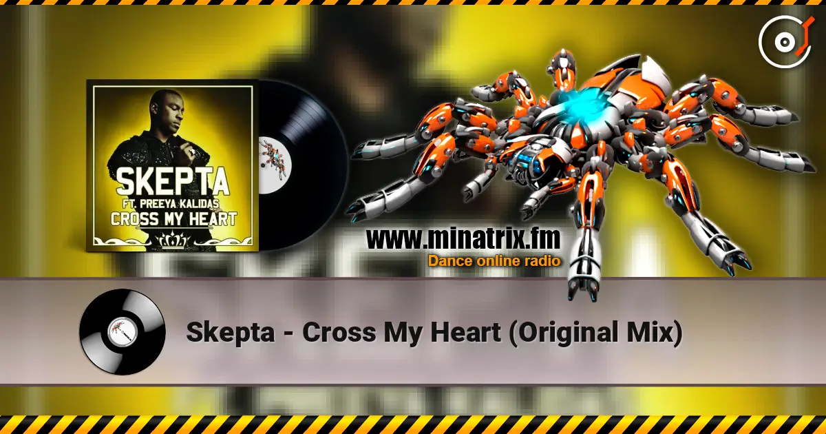 Skepta - Cross My Heart (Original Mix) слушать онлайн в высоком качестве | Minatrix.FM