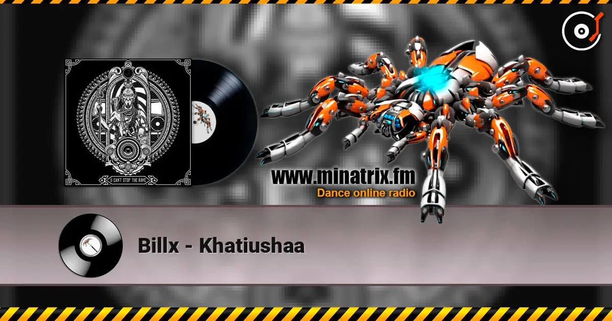 Billx - Khatiushaa слушать онлайн в высоком качестве | Minatrix.FM