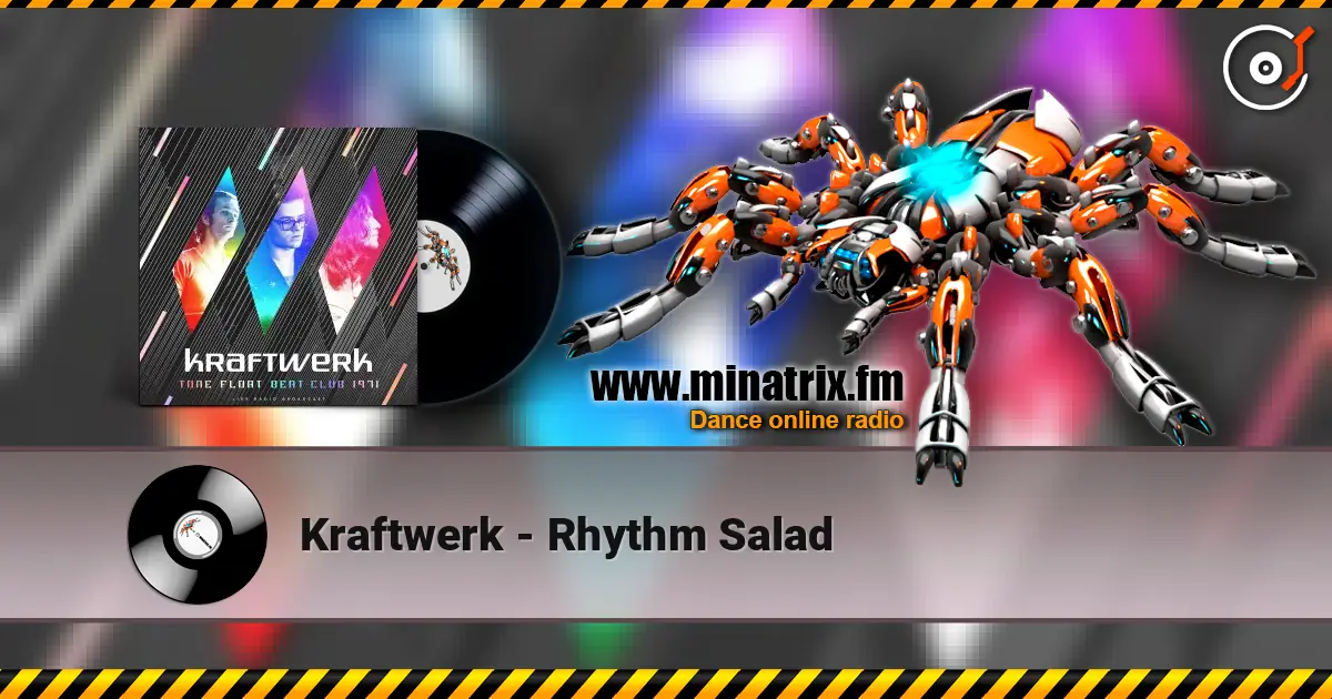 Kraftwerk - Rhythm Salad слушать онлайн в высоком качестве | Minatrix.FM