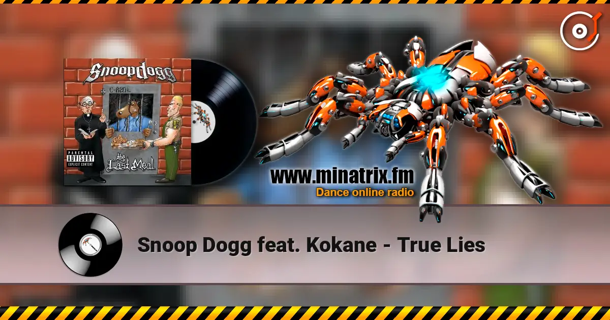 Snoop Dogg feat. Kokane - True Lies слушать онлайн в высоком качестве | Minatrix.FM