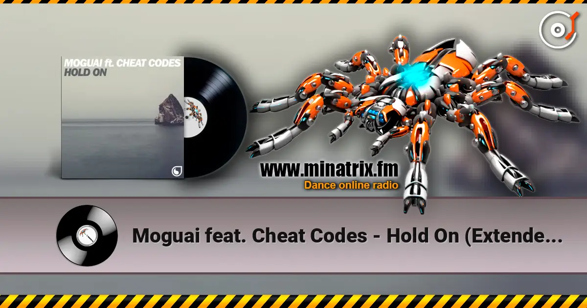 Moguai feat. Cheat Codes - Hold On (Extended Mix) online in hoher Qualität hören | Minatrix.FM