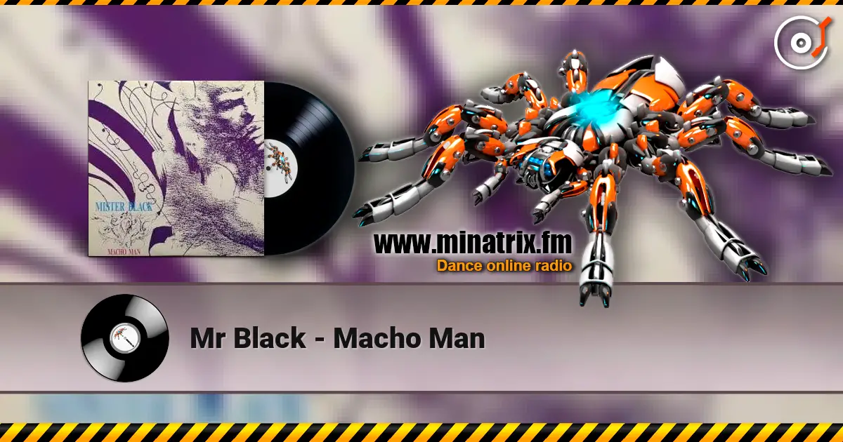 Mr Black - Macho Man слушать онлайн в высоком качестве | Minatrix.FM