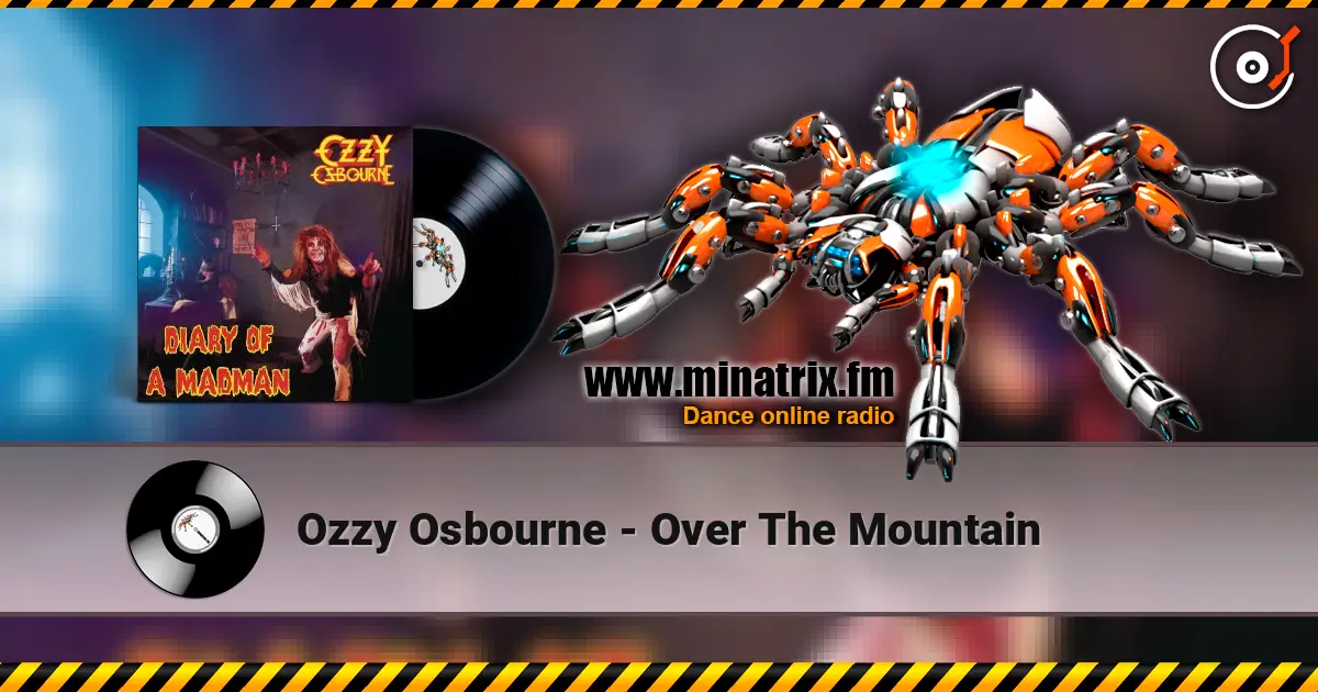 Ozzy Osbourne - Over The Mountain online in hoher Qualität hören | Minatrix.FM