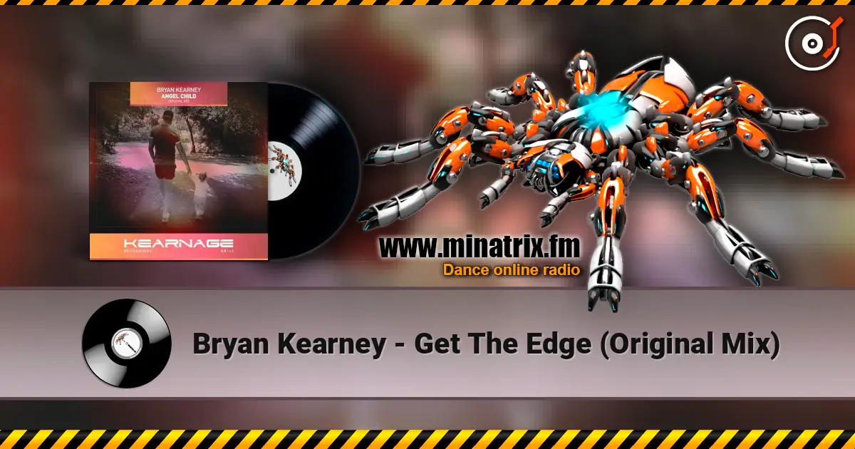 Bryan Kearney - Get The Edge (Original Mix) слухати онлайн у високій якості | Minatrix.FM