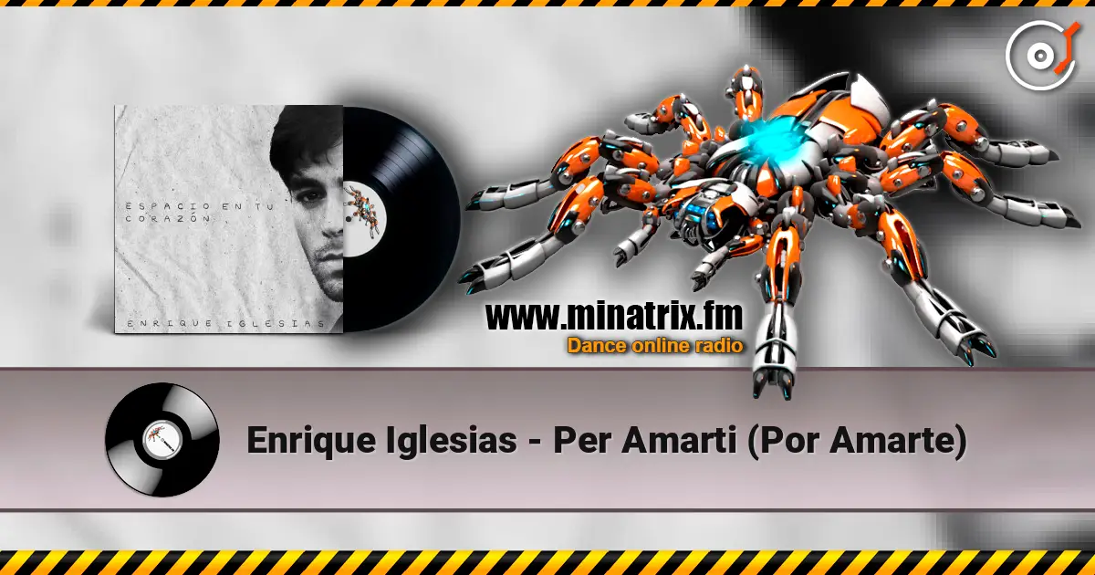 Enrique Iglesias - Per Amarti (Por Amarte) слушать онлайн в высоком качестве | Minatrix.FM