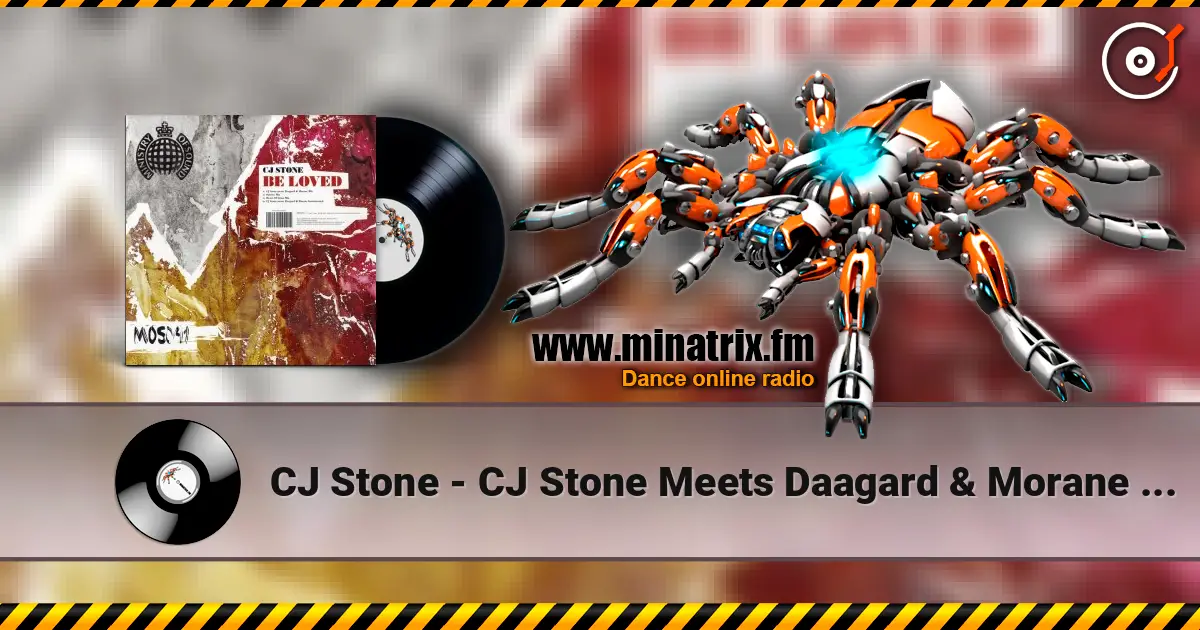 CJ Stone - CJ Stone Meets Daagard & Morane Mix слухати онлайн у високій якості | Minatrix.FM