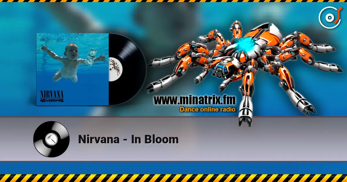 Nirvana - In Bloom online in hoher Qualität hören | Minatrix.FM