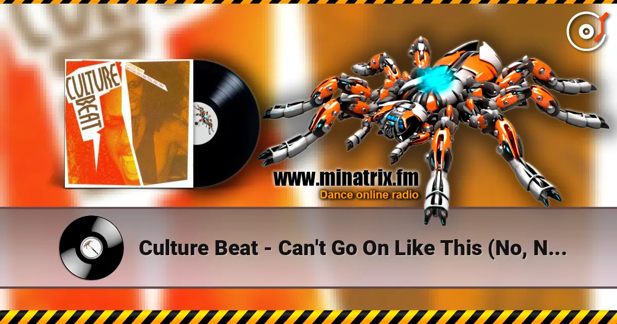 Culture Beat - Can't Go On Like This (No, No) (Video Mix) слушать онлайн в высоком качестве | Minatrix.FM