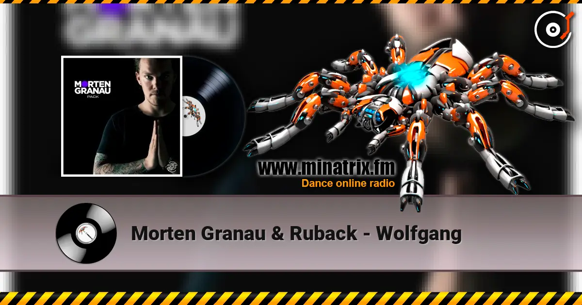Morten Granau & Ruback - Wolfgang слушать онлайн в высоком качестве | Minatrix.FM
