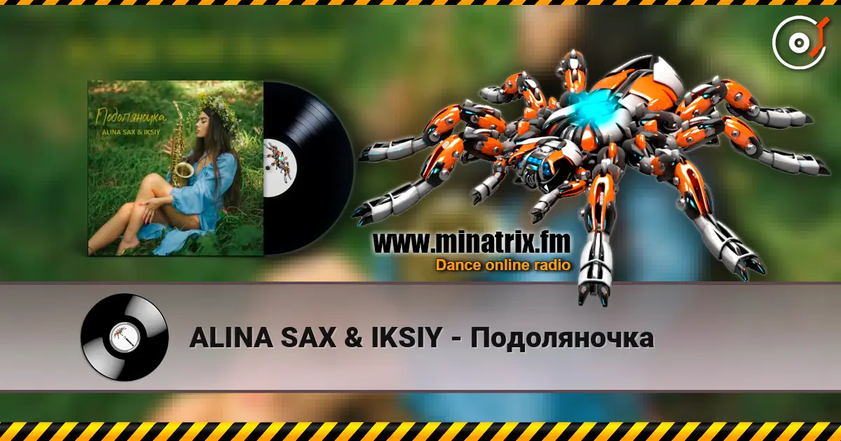 ALINA SAX & IKSIY - Подоляночка слушать онлайн в высоком качестве | Minatrix.FM