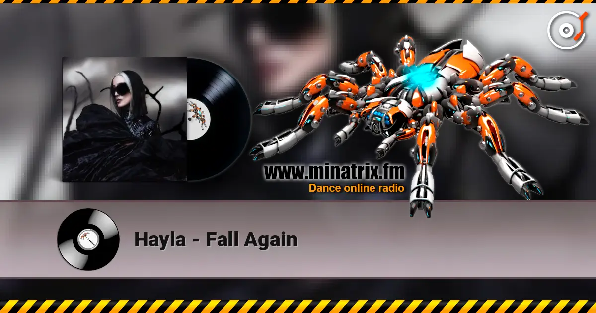Hayla - Fall Again online in hoher Qualität hören | Minatrix.FM