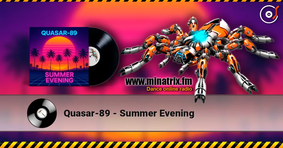 Quasar-89 - Summer Evening слушать онлайн в высоком качестве | Minatrix.FM