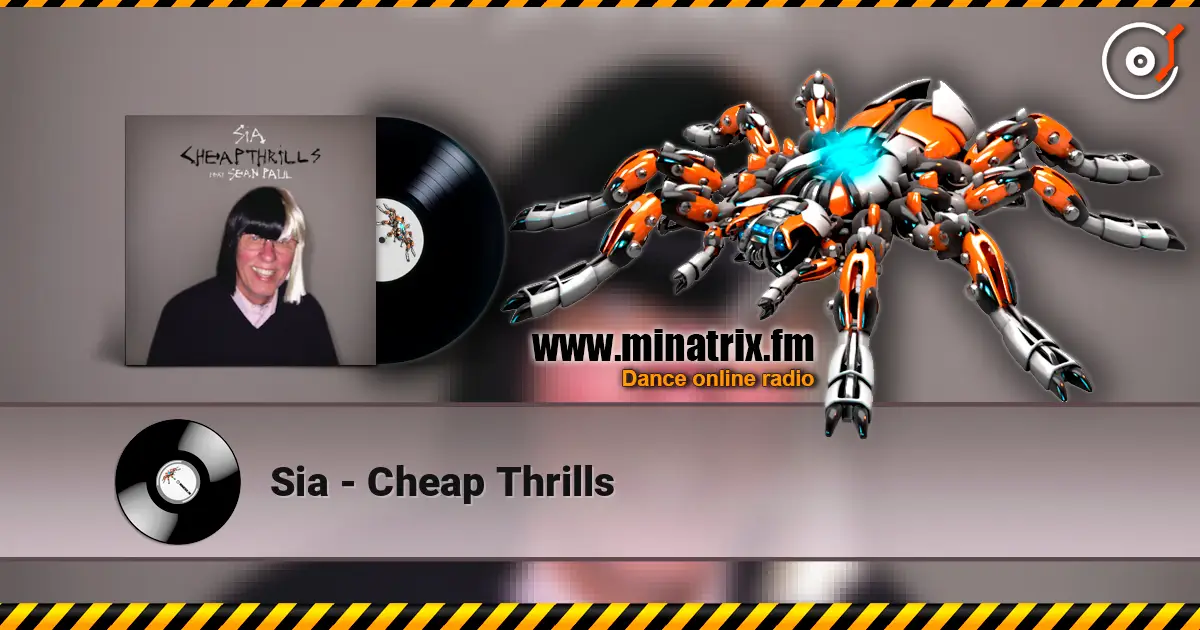 Sia - Cheap Thrills escuchar en línea en alta calidad | Minatrix.FM