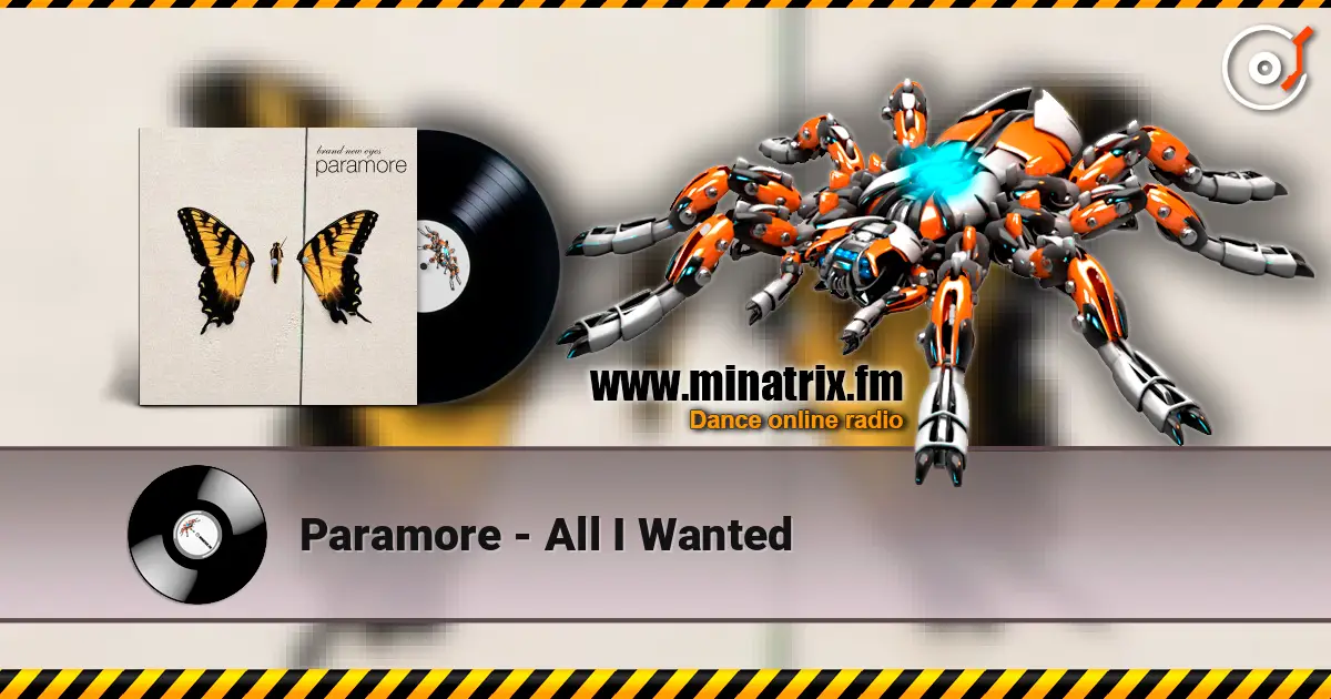 Paramore - All I Wanted écouter en ligne en haute qualité | Minatrix.FM