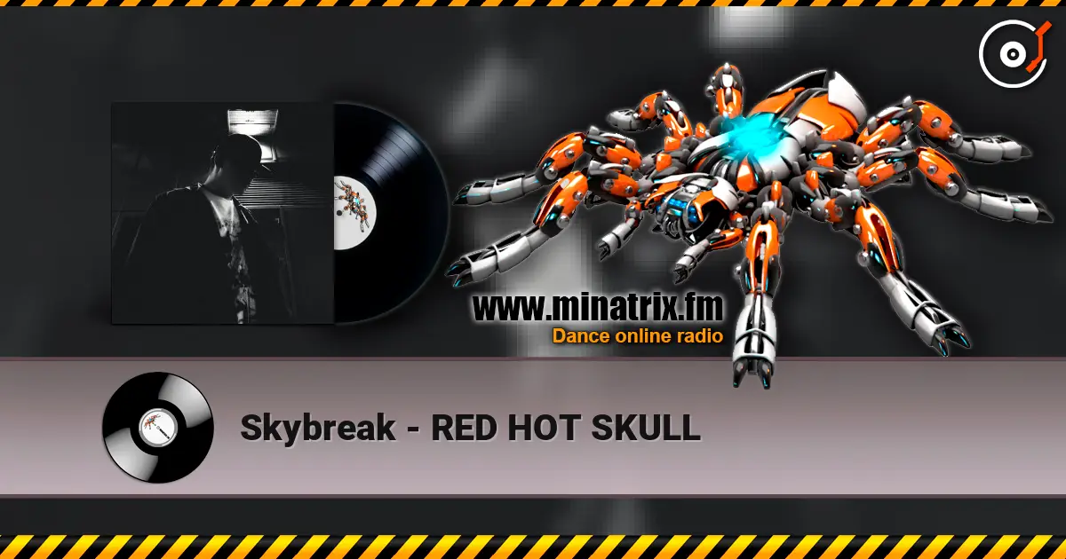 Skybreak - RED HOT SKULL слушать онлайн в высоком качестве | Minatrix.FM