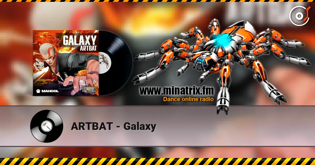 ARTBAT - Galaxy 在线收听高音质 | Minatrix.FM