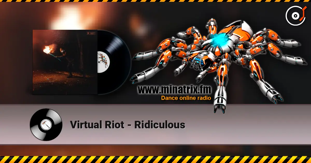 Virtual Riot - Ridiculous слухати онлайн у високій якості | Minatrix.FM