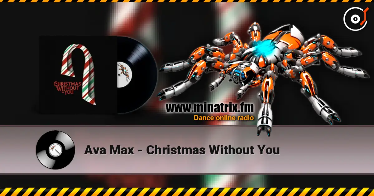 Ava Max - Christmas Without You слушать онлайн в высоком качестве | Minatrix.FM
