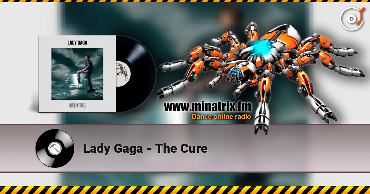 Lady Gaga - The Cure 在线收听高音质 | Minatrix.FM