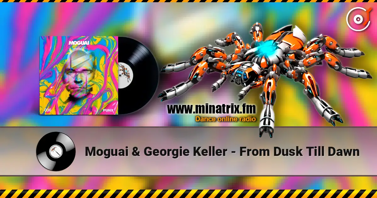 Moguai & Georgie Keller - From Dusk Till Dawn слушать онлайн в высоком качестве | Minatrix.FM
