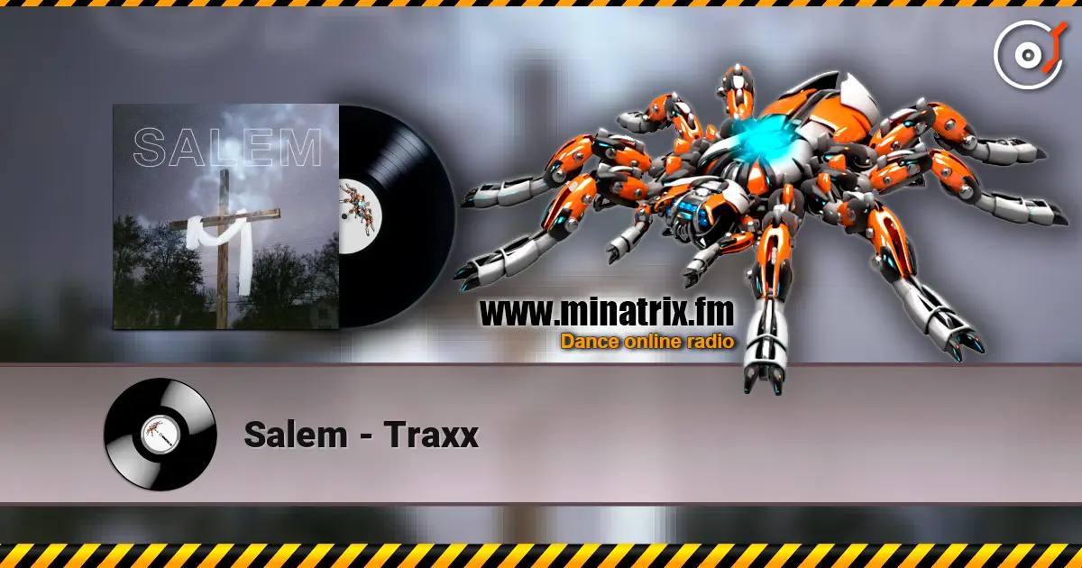 Salem - Traxx слушать онлайн в высоком качестве | Minatrix.FM