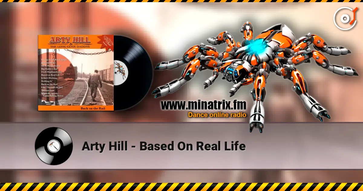 Arty Hill - Based On Real Life online in hoher Qualität hören | Minatrix.FM