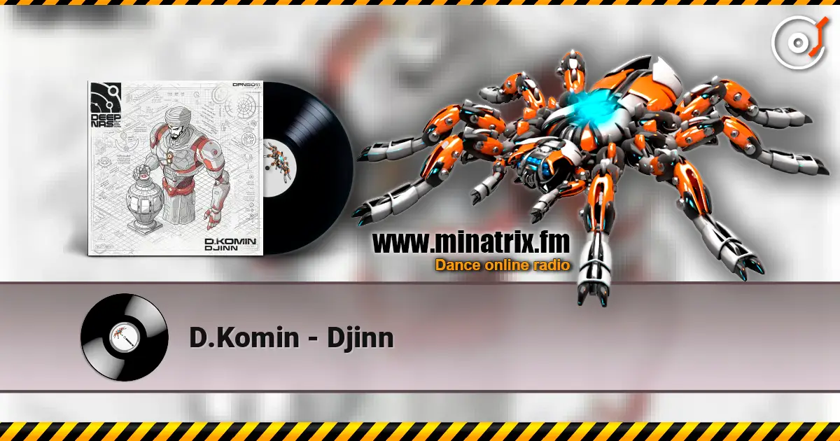 D.Komin - Djinn слушать онлайн в высоком качестве | Minatrix.FM