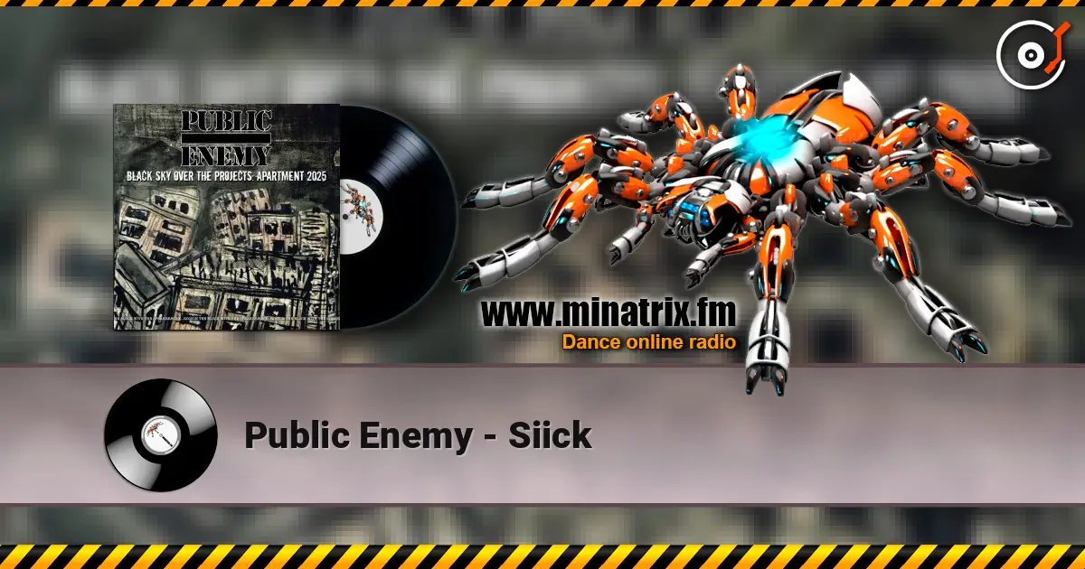 Public Enemy - Siick слушать онлайн в высоком качестве | Minatrix.FM