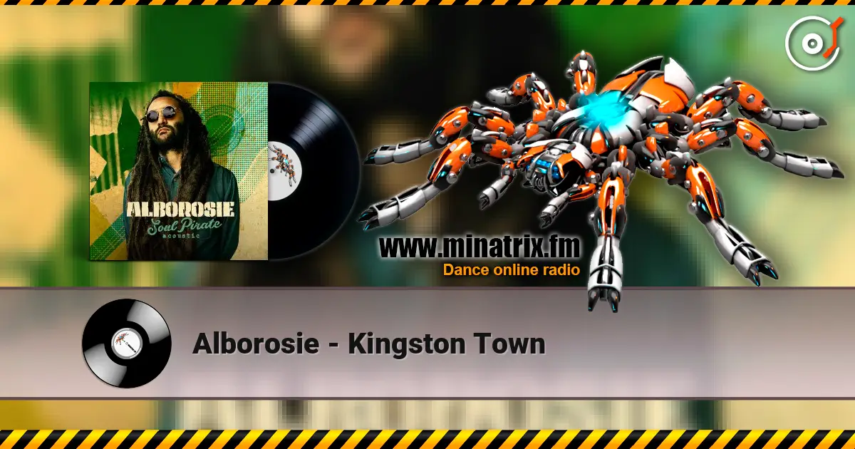 Alborosie - Kingston Town listen online in high quality | Minatrix.FM