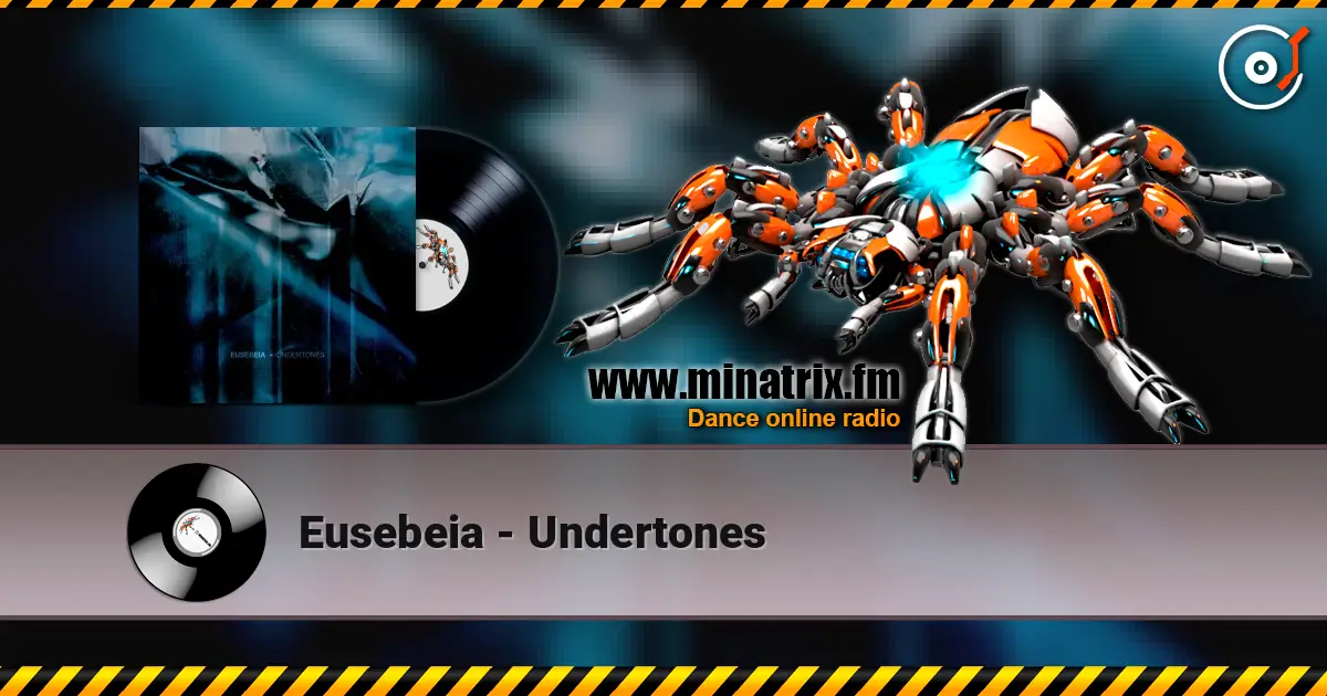 Eusebeia - Undertones слушать онлайн в высоком качестве | Minatrix.FM