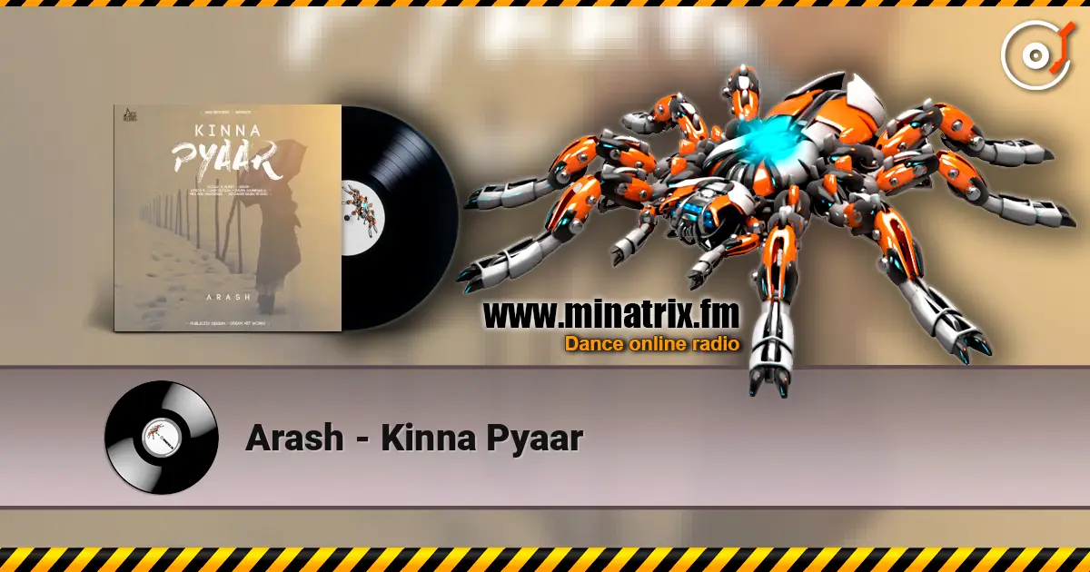 Arash - Kinna Pyaar слушать онлайн в высоком качестве | Minatrix.FM