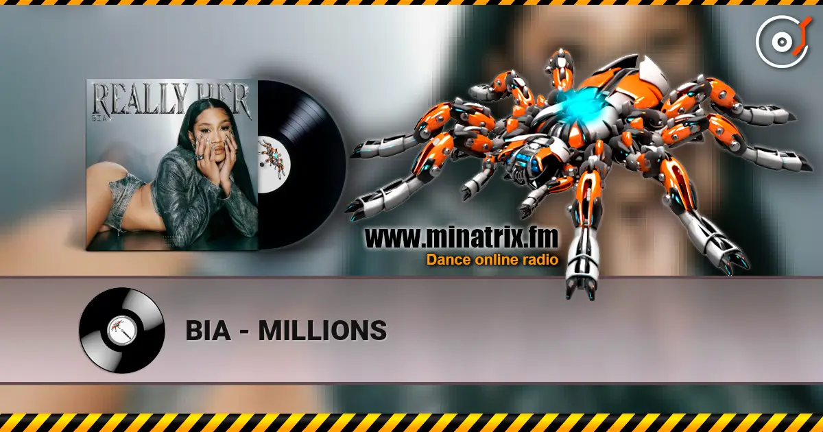 BIA - MILLIONS слушать онлайн в высоком качестве | Minatrix.FM