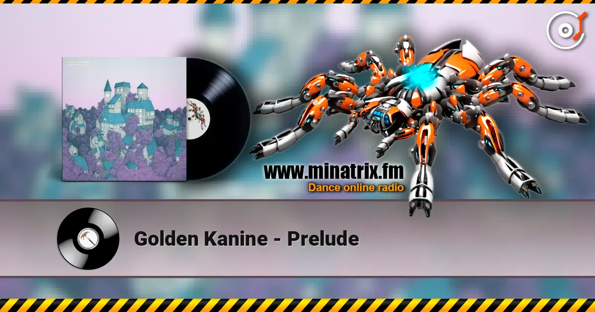 Golden Kanine - Prelude слушать онлайн в высоком качестве | Minatrix.FM
