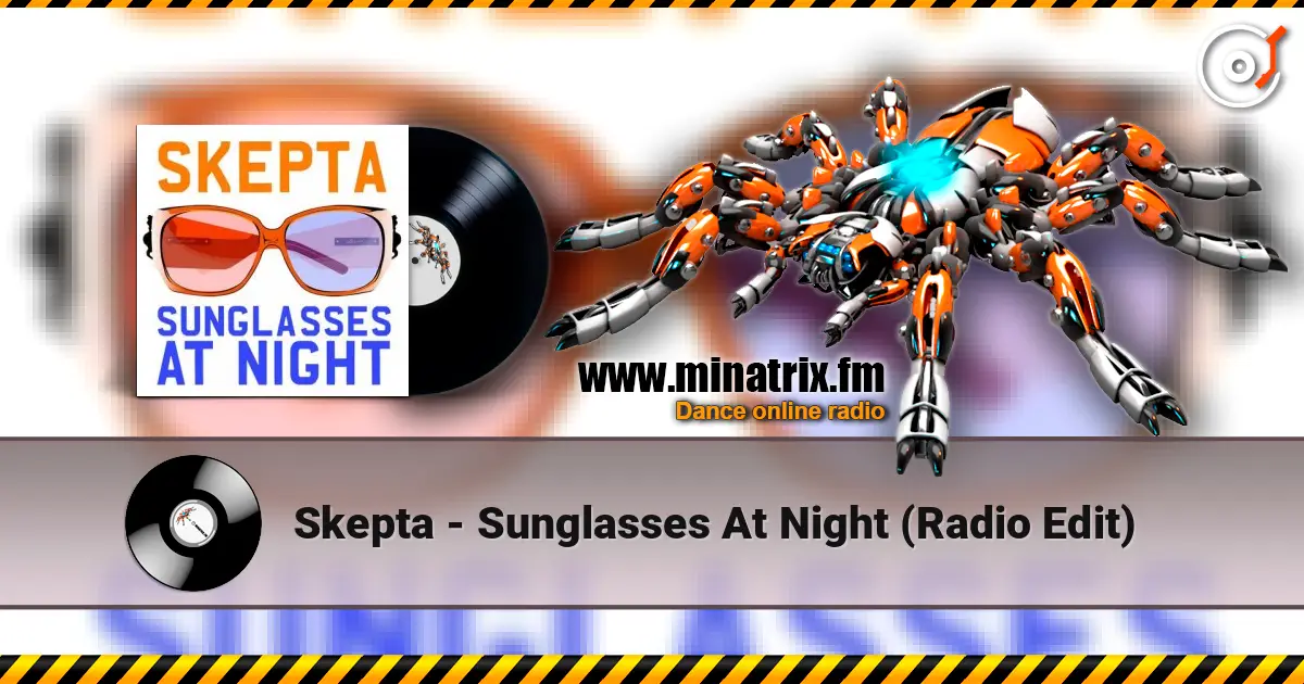 Skepta - Sunglasses At Night (Radio Edit) escuchar en línea en alta calidad | Minatrix.FM