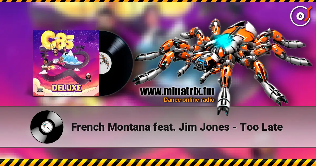 French Montana feat. Jim Jones - Too Late слушать онлайн в высоком качестве | Minatrix.FM
