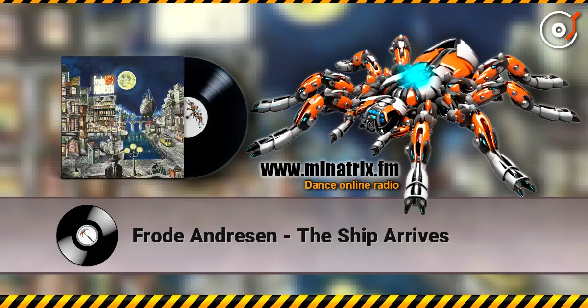Frode Andresen - The Ship Arrives online in hoher Qualität hören | Minatrix.FM
