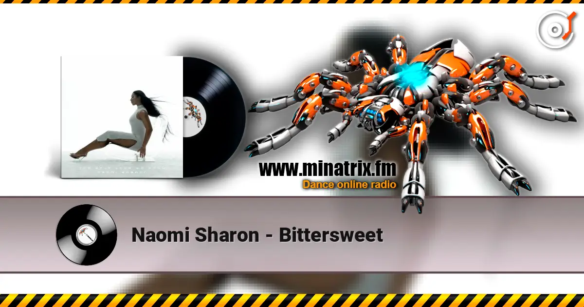 Naomi Sharon - Bittersweet 在线收听高音质 | Minatrix.FM