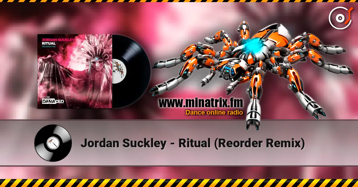 Jordan Suckley - Ritual (Reorder Remix) listen online in high quality | Minatrix.FM