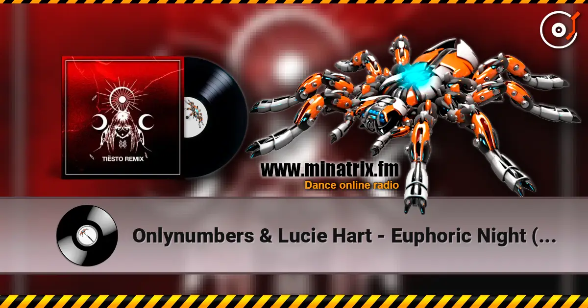 Onlynumbers & Lucie Hart - Euphoric Night (Tiësto Extended Remix) слушать онлайн в высоком качестве | Minatrix.FM