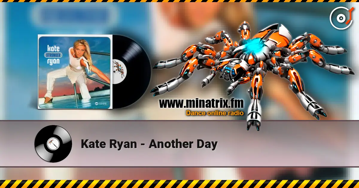 Kate Ryan - Another Day слушать онлайн в высоком качестве | Minatrix.FM