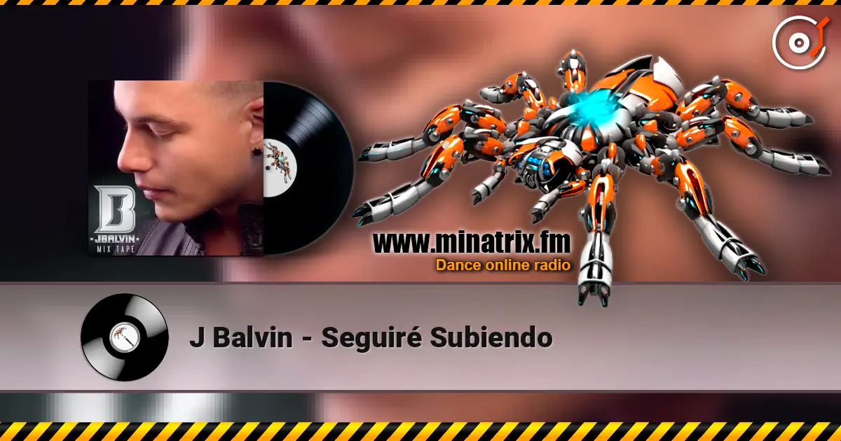 J Balvin - Seguiré Subiendo écouter en ligne en haute qualité | Minatrix.FM