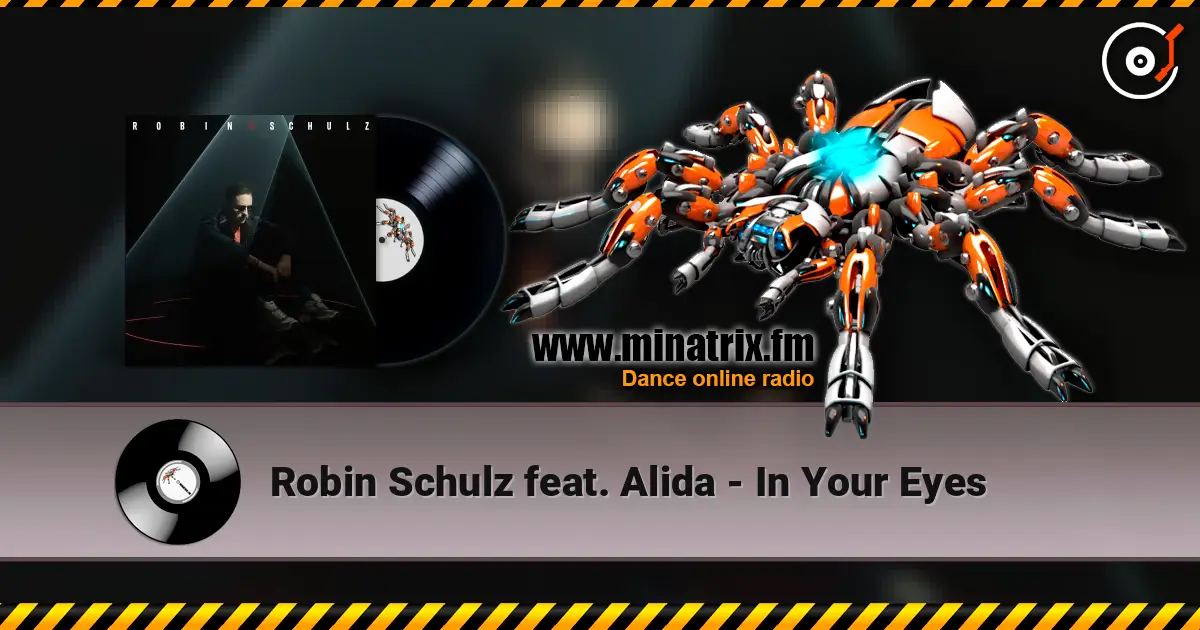 Robin Schulz feat. Alida - In Your Eyes escuchar en línea en alta calidad | Minatrix.FM