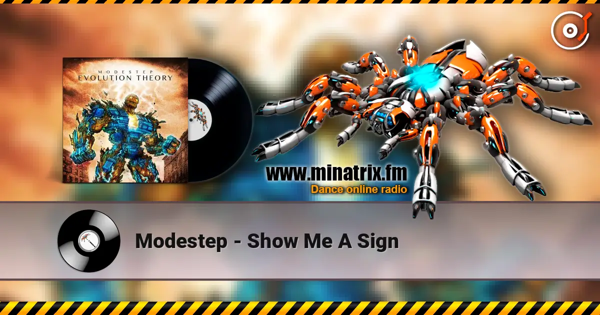 Modestep - Show Me A Sign escuchar en línea en alta calidad | Minatrix.FM