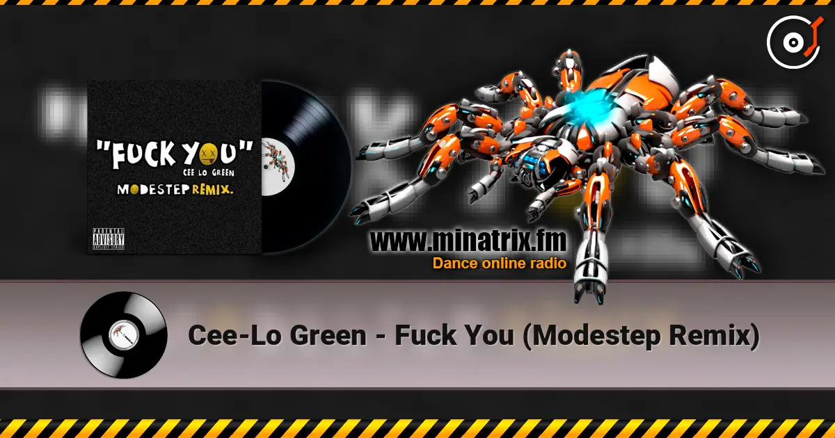 Cee-Lo Green - Fuck You (Modestep Remix) слушать онлайн в высоком качестве | Minatrix.FM