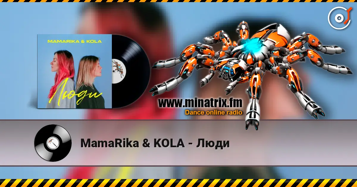 MamaRika & KOLA - Люди online in hoher Qualität hören | Minatrix.FM