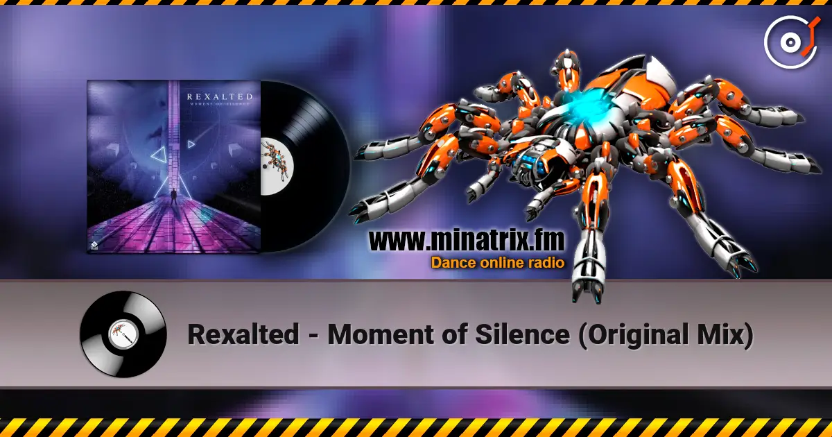 Rexalted - Moment of Silence (Original Mix) escuchar en línea en alta calidad | Minatrix.FM