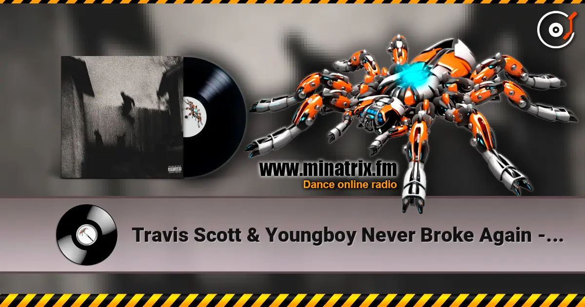 Travis Scott & Youngboy Never Broke Again - OUTSIDE слушать онлайн в высоком качестве | Minatrix.FM