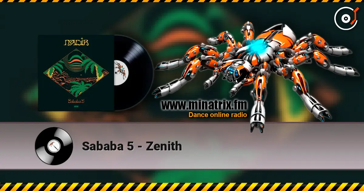 Sababa 5 - Zenith слушать онлайн в высоком качестве | Minatrix.FM